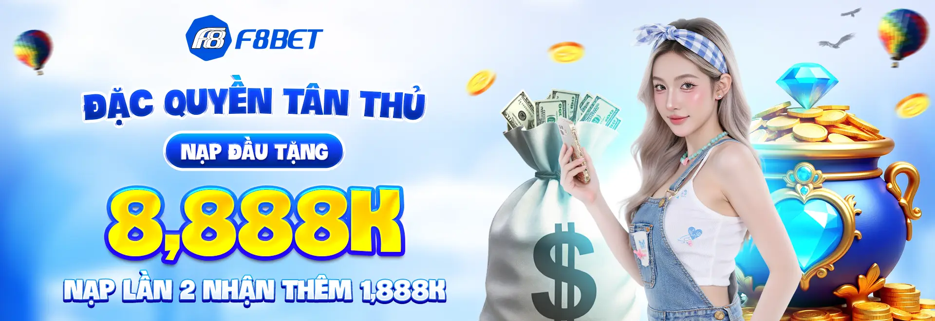 Banner f8bet đặc quyền tân thủ nạp đầu tặng 8888k